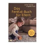 Rezension "Das FenKid-Buch für Eltern" von A. Draxler und A. Koch