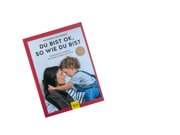 Du Bist Ok So Wie Du Bist kindheiterleben.de